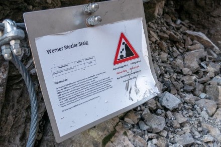 Info: Werner-Riezler-Steig. Alpiner Steig! Nur für erfahrene Bergsteiger!
